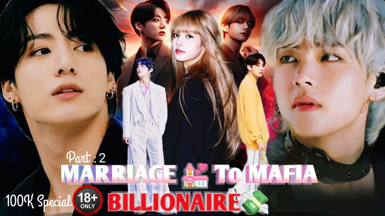 Marriage💒To Mafia Billionaire💸 ||TAEKOOK ONESHOT || PART - 2 | NAMJIN YOONMIN #bts #WorldwideCutest 