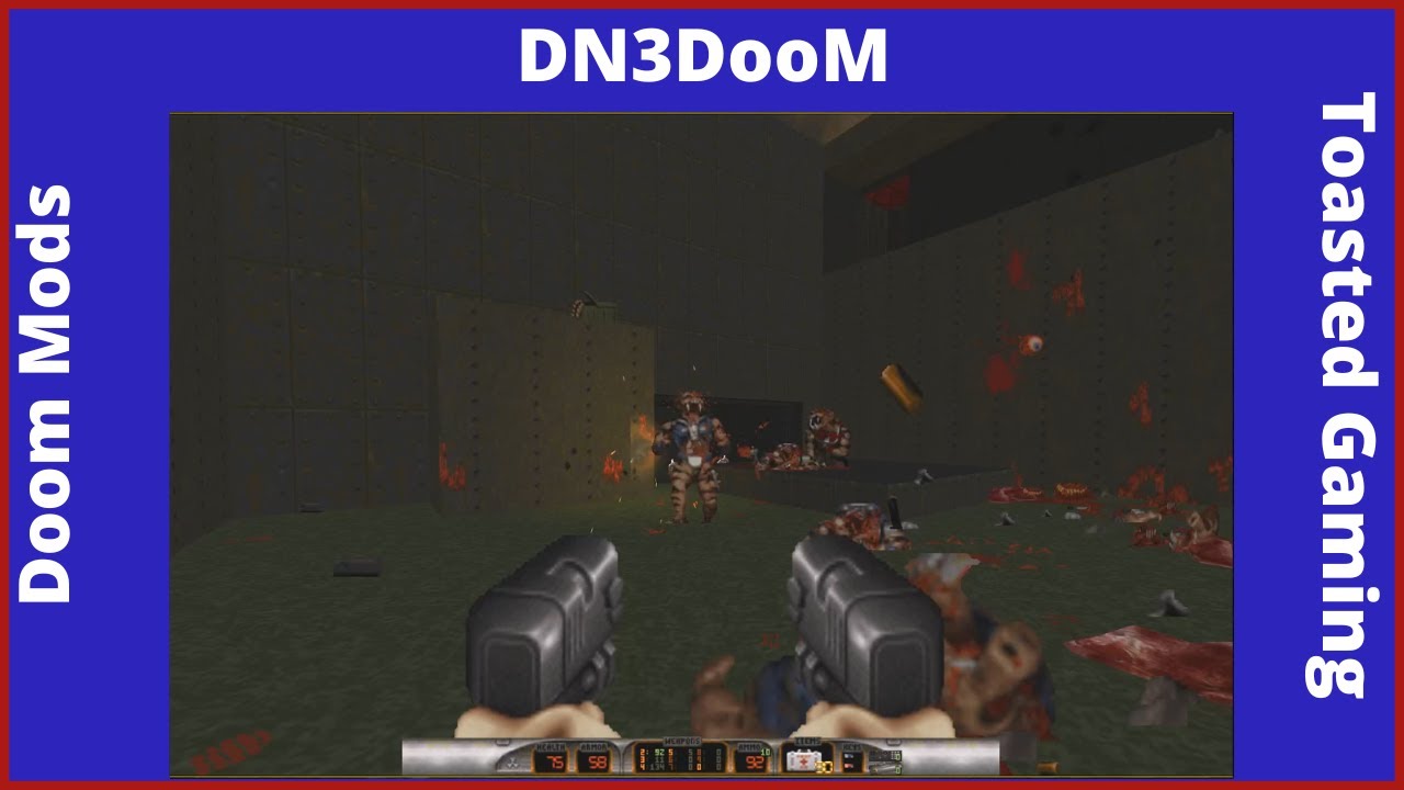 Doom Mods = DN3DooM