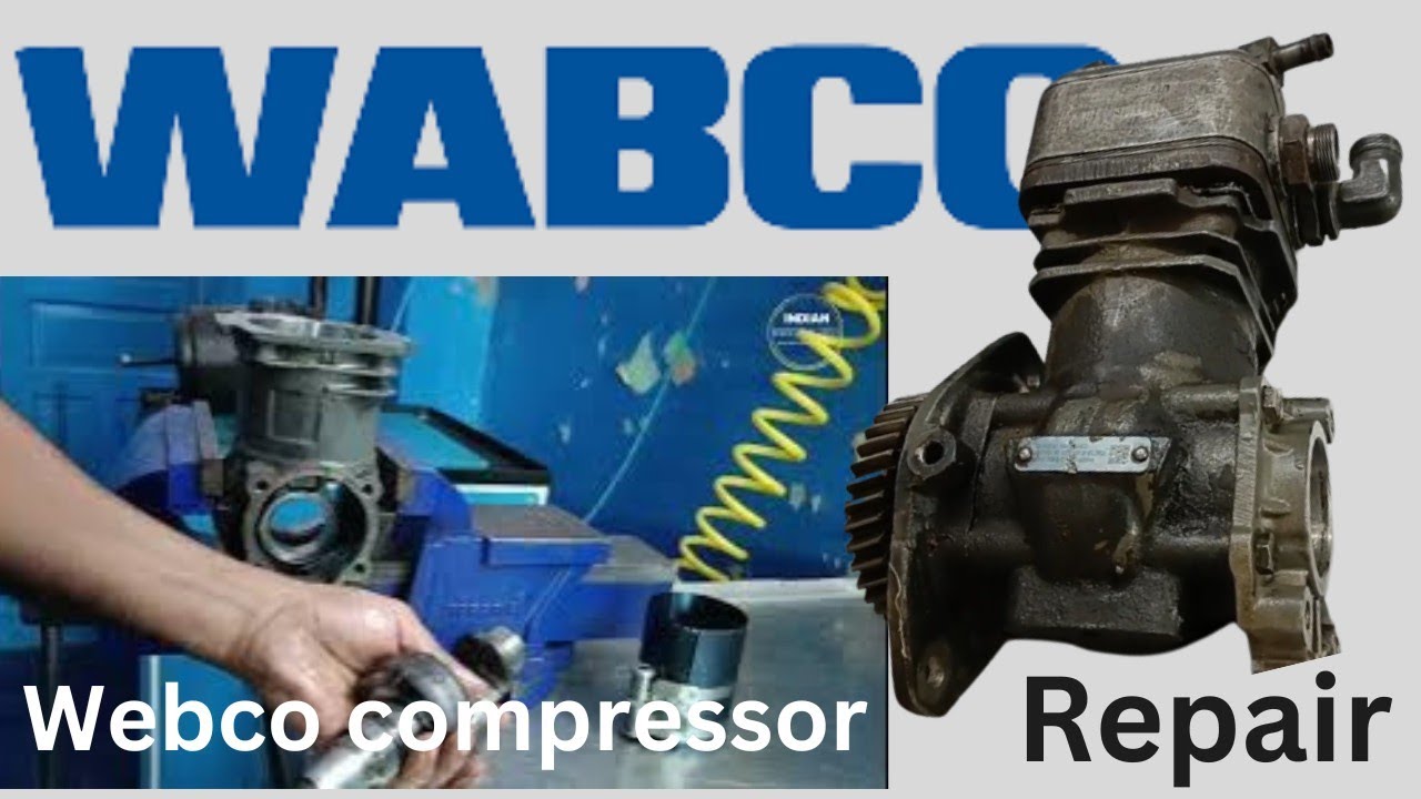 wabco compressor repair bs6 वैबको कंप्रेसर की मरम्मत बीएस6 truck air compressor #wabco #tatamotors