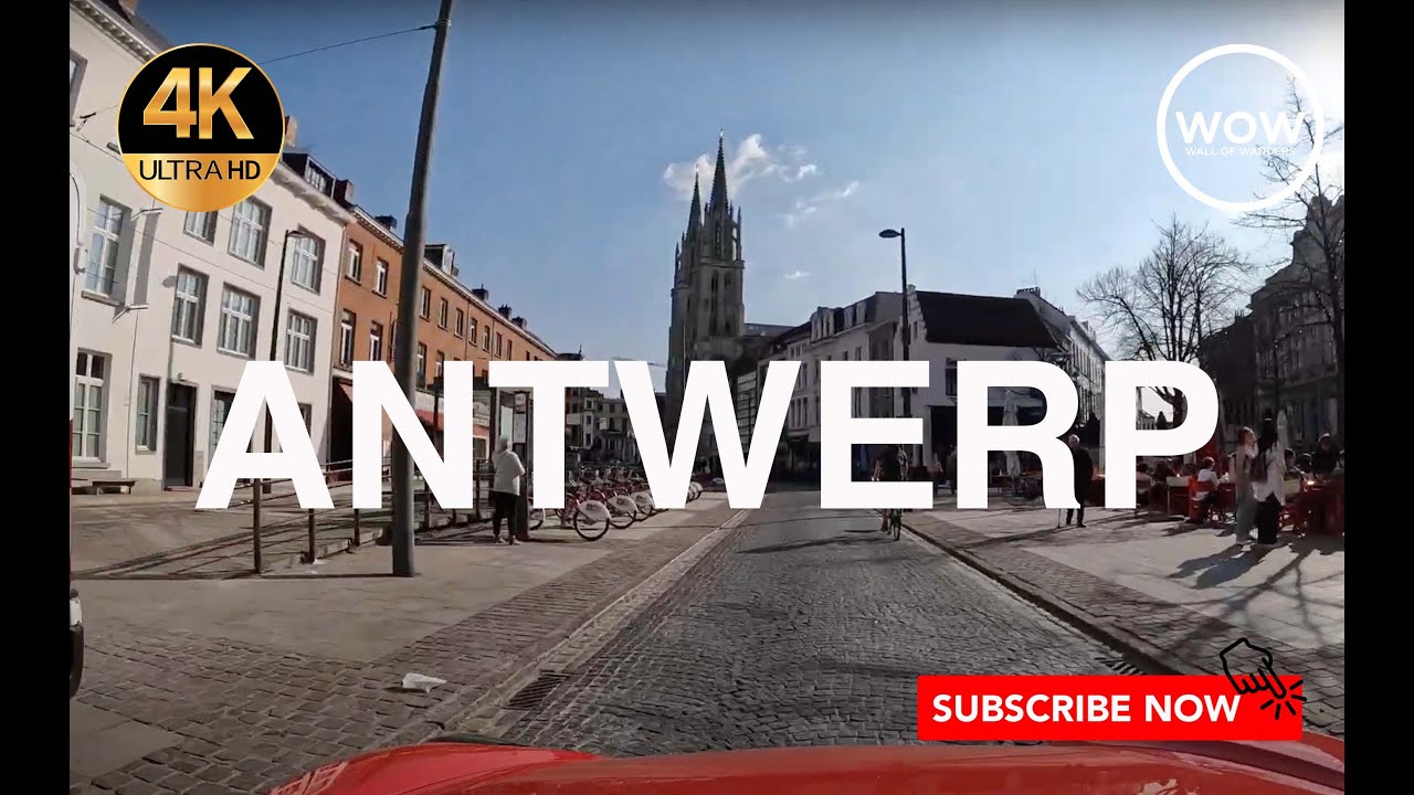 WOW - Belgium - A scenic drive through Antwerp in spring 4K