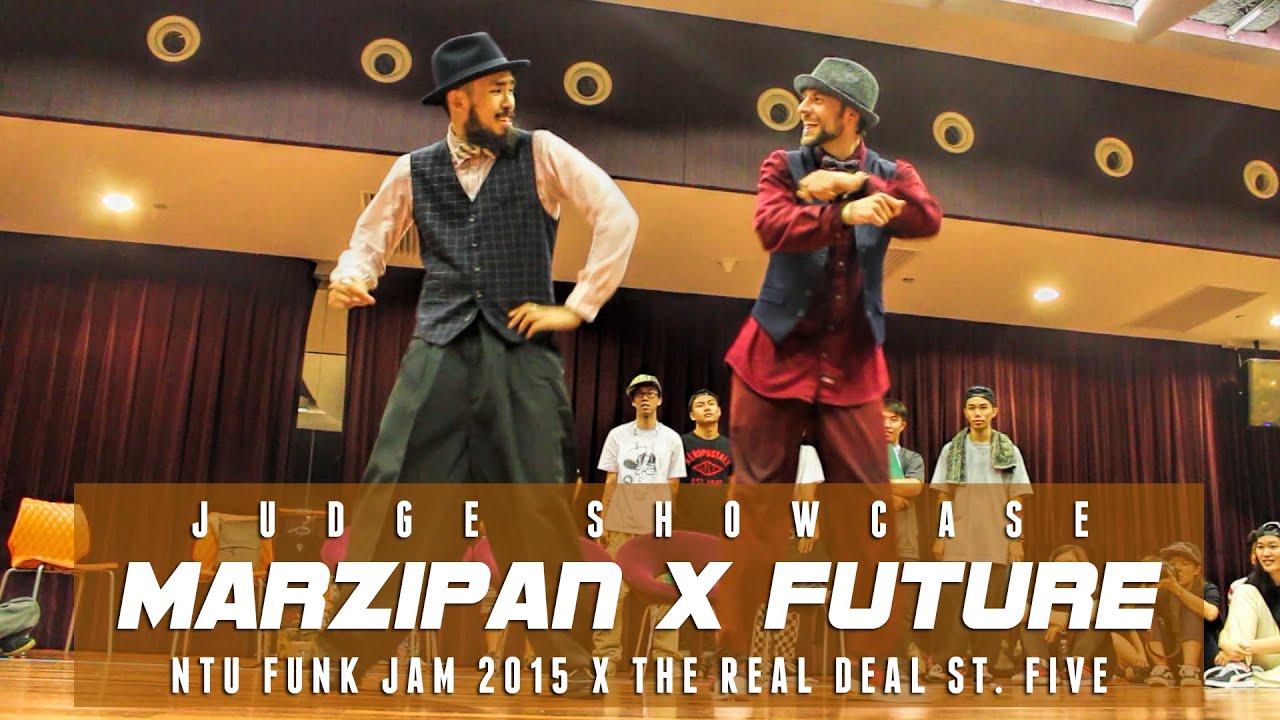 Marzipan x Future | Judge Showcase | NTU Funk Jam 2015 x The Real Deal St. Five | RPProductions
