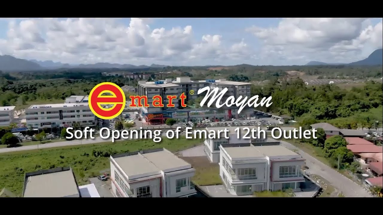 Emart Moyan Opening on 26.11.2021