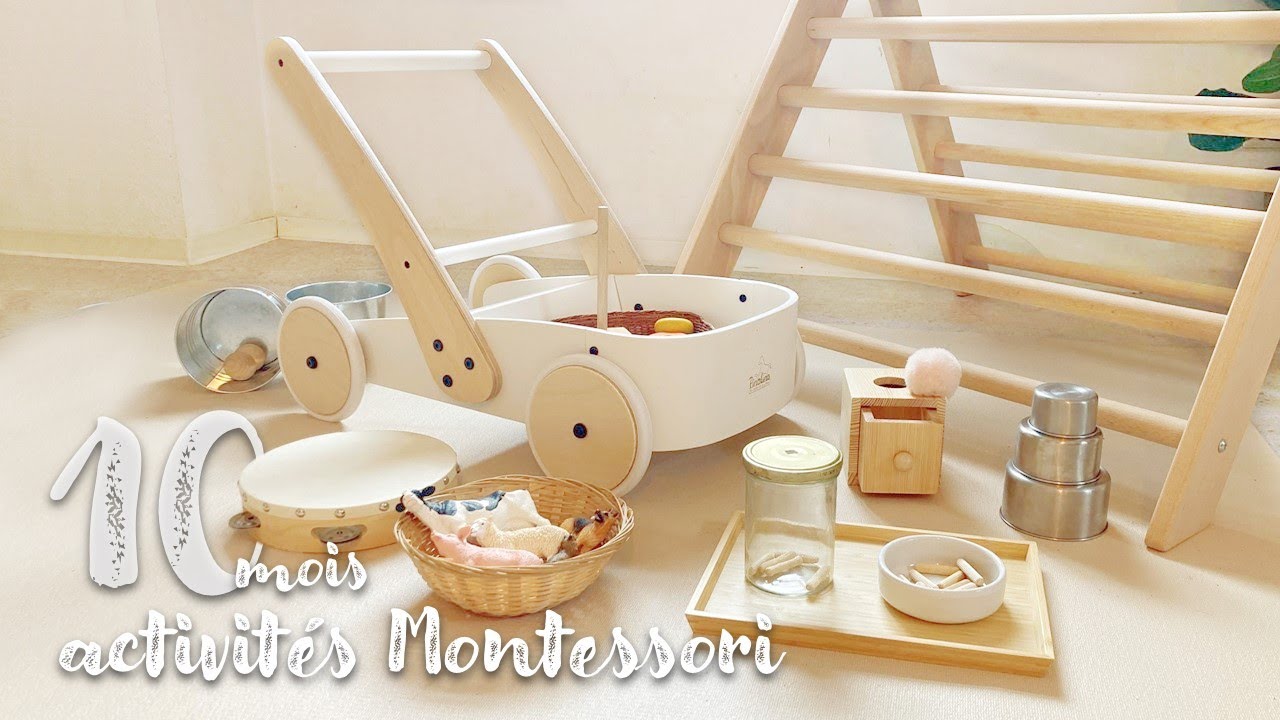 10 mois | Activités MONTESSORI à la maison