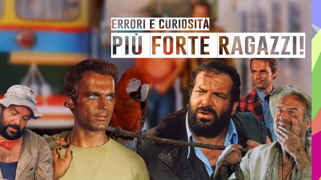 🎬 PI&Ugrave; FORTE RAGAZZI! 💰💪ERRORI E CURIOSIT&Agrave;, BUD SPENCER, TERENCE HILL, RICCARDO PIZZUTI - ANNI 70