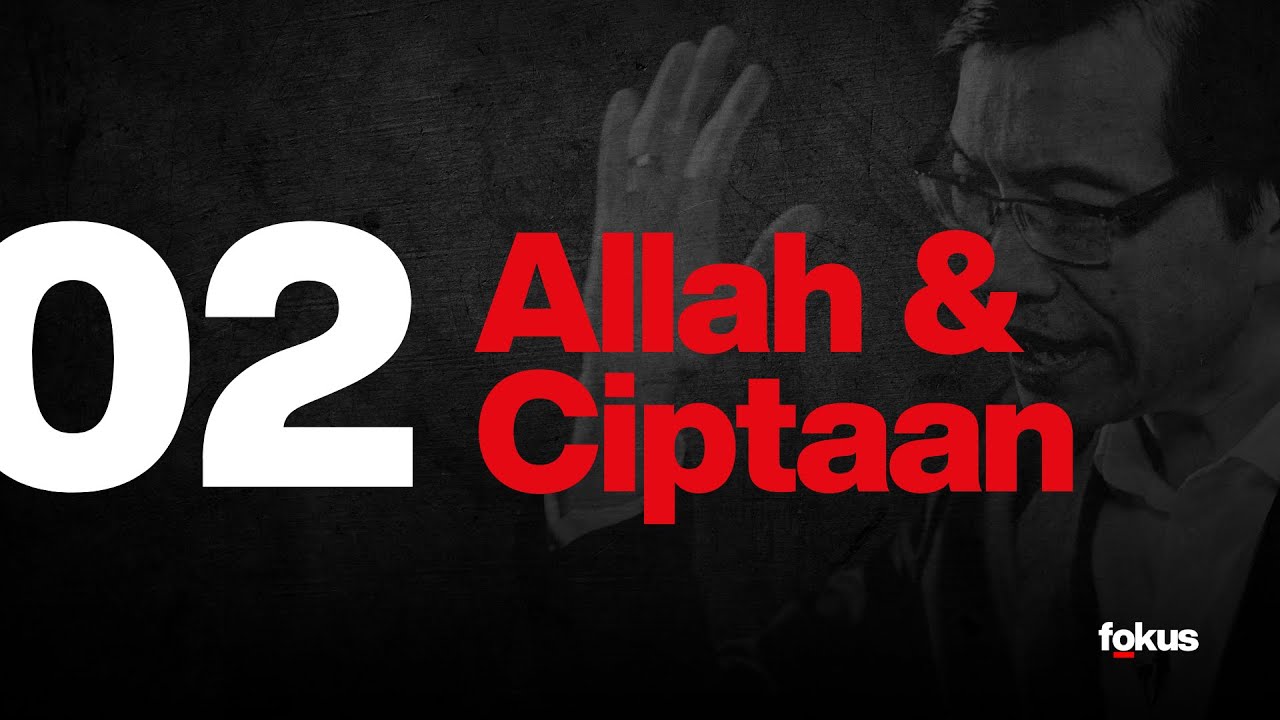 Lektur 02: Allah & Ciptaan