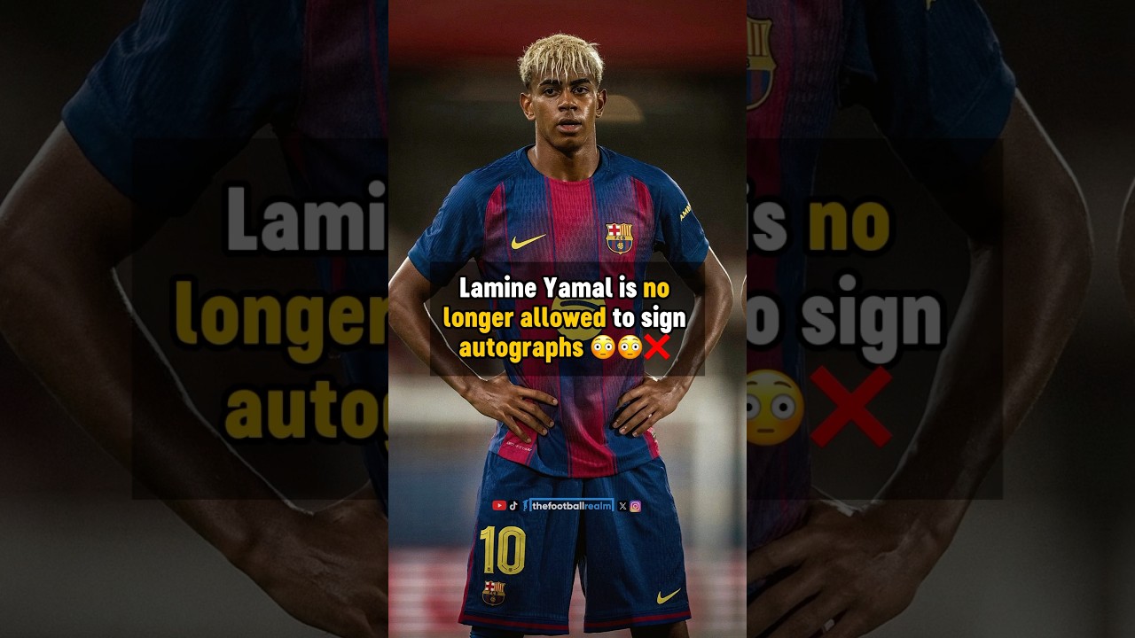 Yamal not allowed to sign autographs 😳