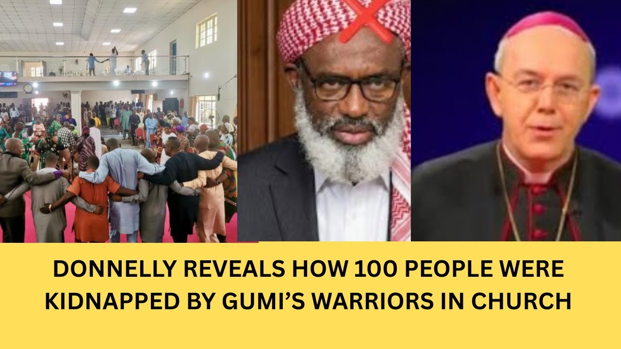 SHEIKH GUMI Warriors Attacked Two Kaduna Churches, 163 Still Missing - Donnelly