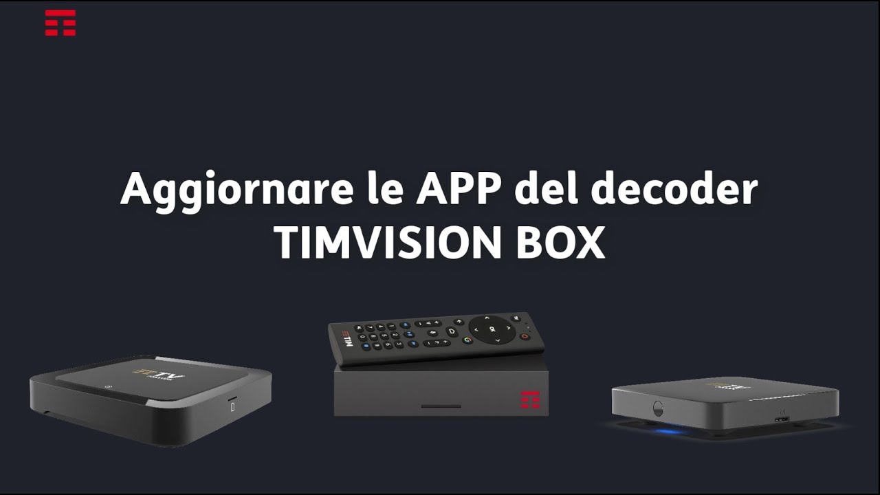 Controllo e aggiornamento App del decoder TIM