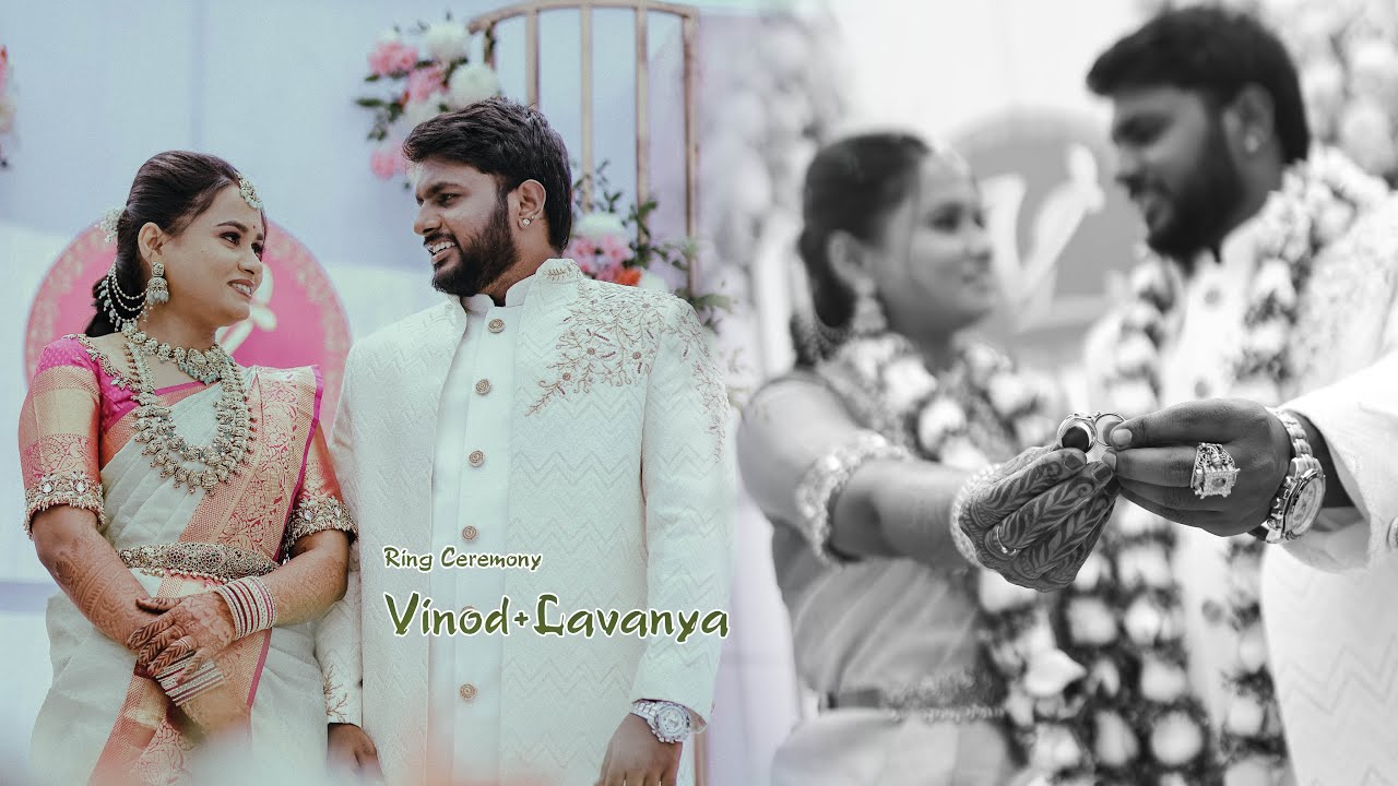 Vinod & Lavanya’s Engagement | A Beautiful Cinematic Journey ✨💍