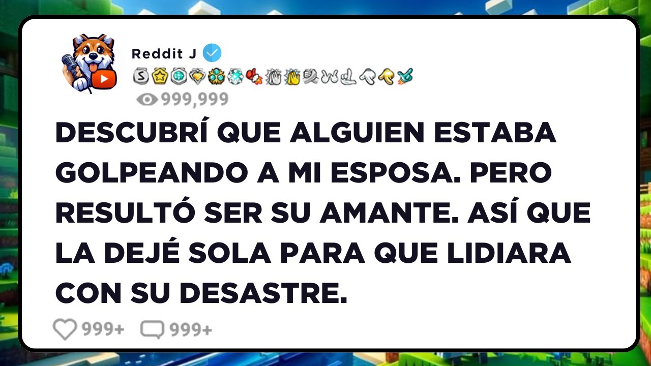 Descubrí que alguien estaba golpeando a mi esposa. Pero Resultó ser su amante. Así que la dejé sola