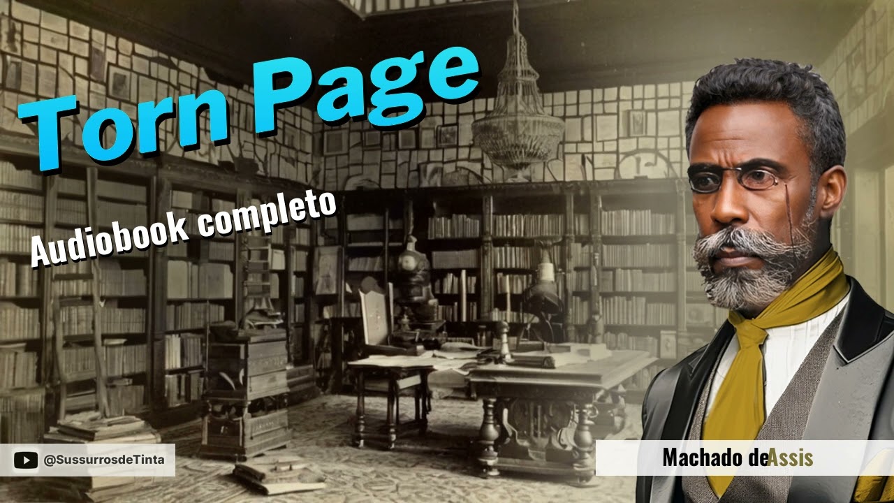 'Torn Page' by Machado de Assis | Audiobook of the complete book | Whispers of Ink