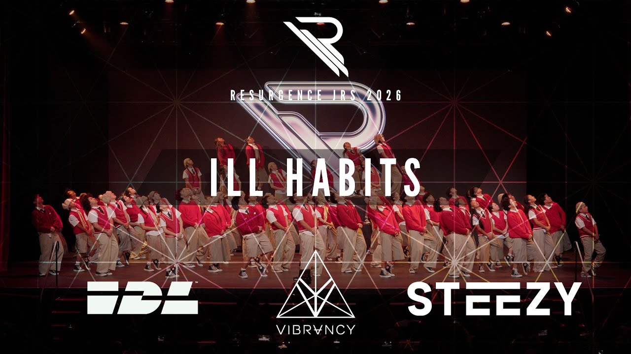 [1st Place] iLL Habits | Resurgence Jrs 2026 [@VIBRVNCY 4K]