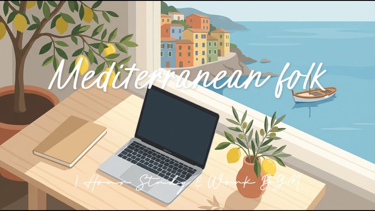 Relaxing Mediterranean Folk & Mandolin BGM☀️ | 1 Hour Focus Music for Work & Study