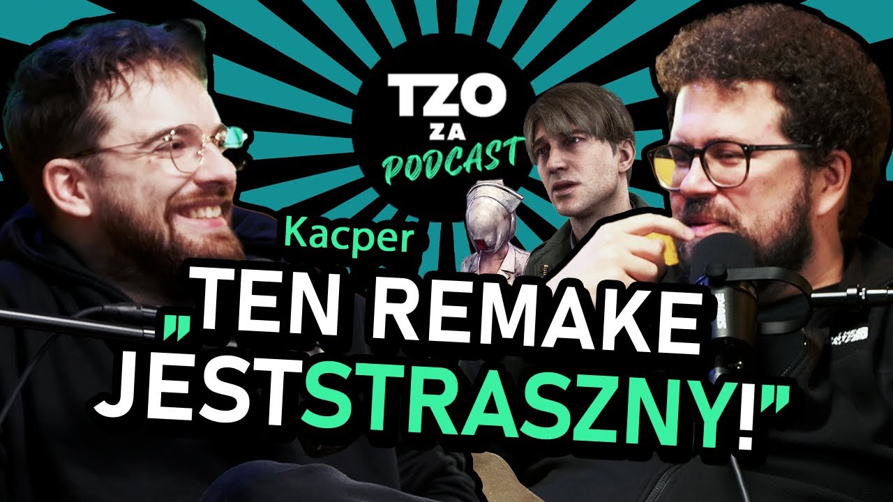 OCENIAMY REMAKE SILENT HILL 2. TZO za podcast! #3