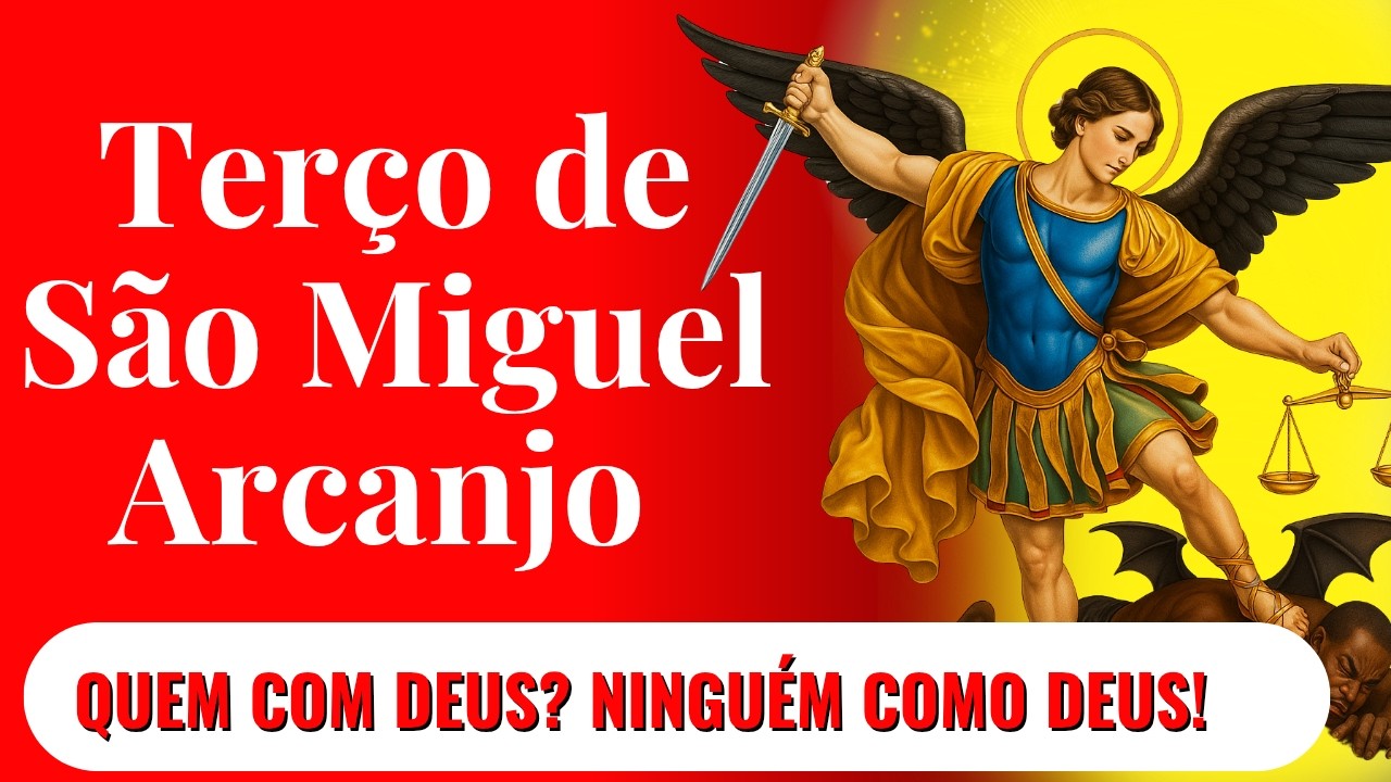 ✝️📿 🧡TERÇO  PODEROSO DE SÃO MIGUEL ARCANJO