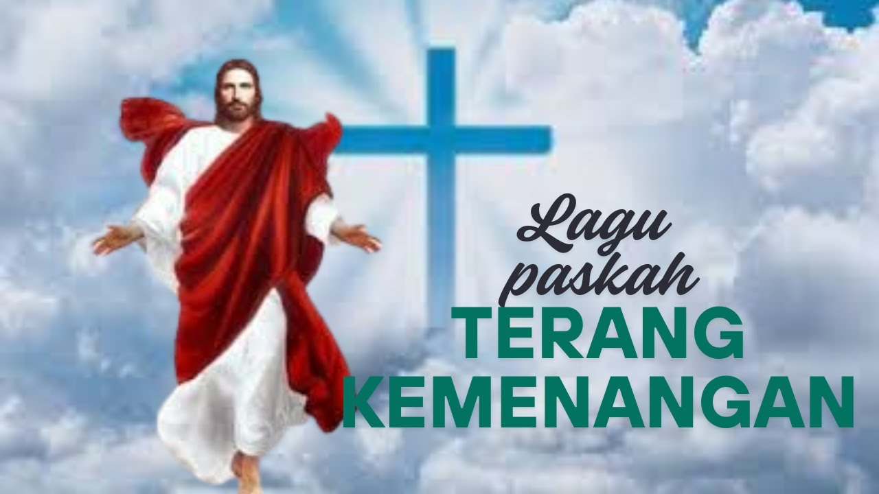 Lagu Paskah Terbaru 2025 || Terang Kemenangan