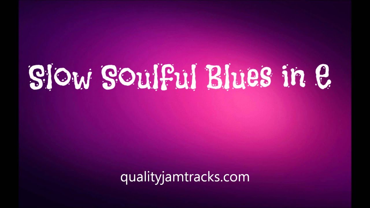 Slow Soulful Blues in E Guitar Backing Track