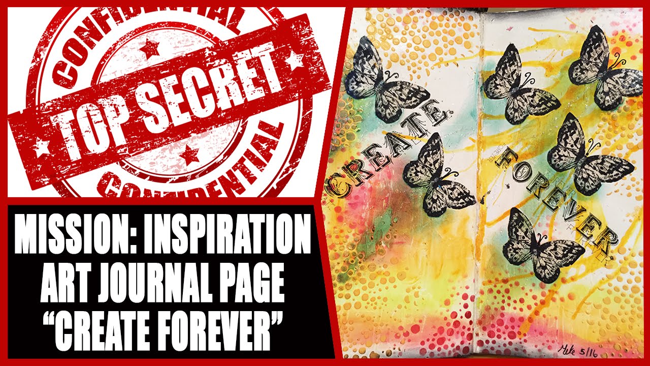 Art Journal Page - Mission Inspiration - Create Forever