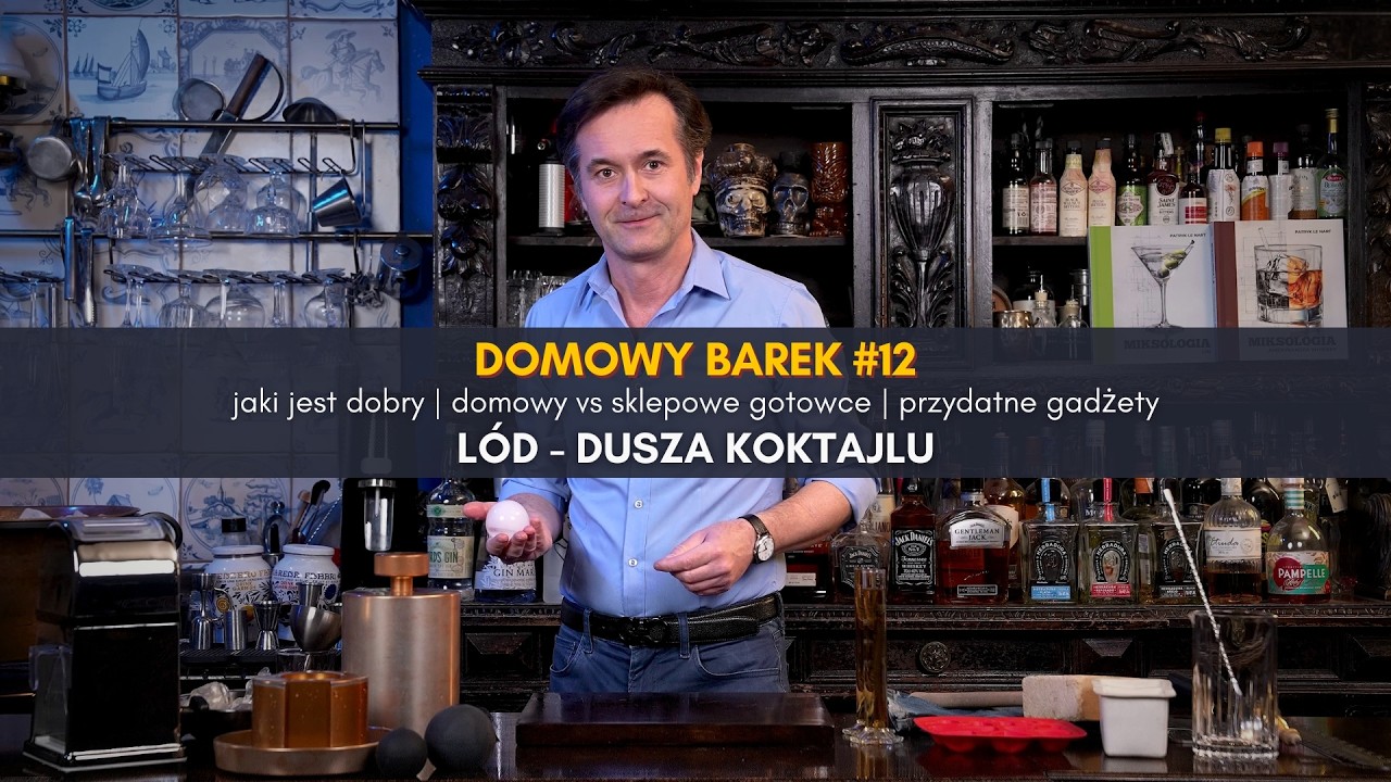 Domowy barek #12 - L&Oacute;D DO KOKTAJLI | jaki jest dobry | domowy vs oferta w sklepach | gadżety do lodu