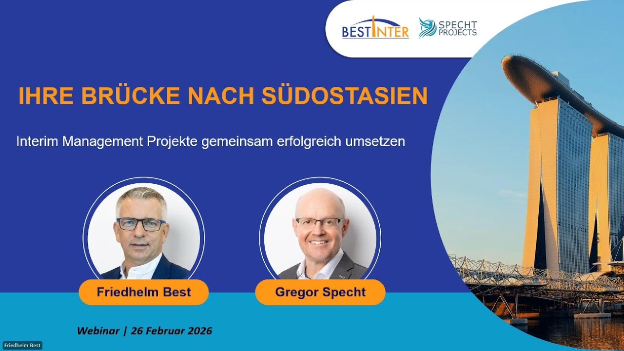Ihre Brücke nach Südostasien: Interim Management Projekte gemeinsam erfolgreich umsetzen