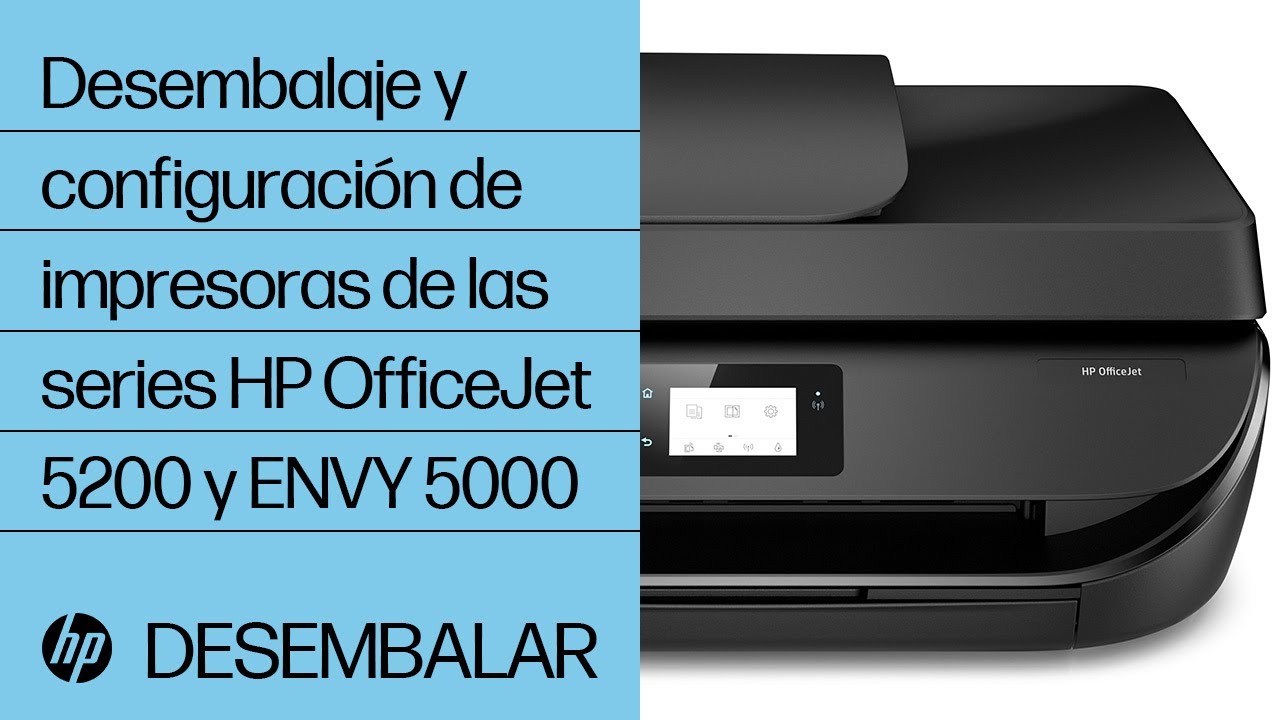 Desembalaje y configuración de impresoras de las series HP OfficeJet 5200 y ENVY 5000 | HP Support
