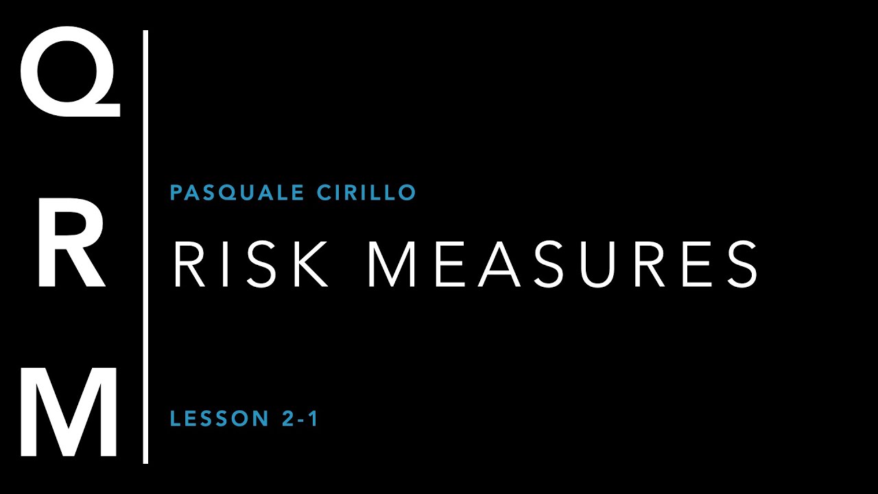 QRM L2-1: Risk Measures