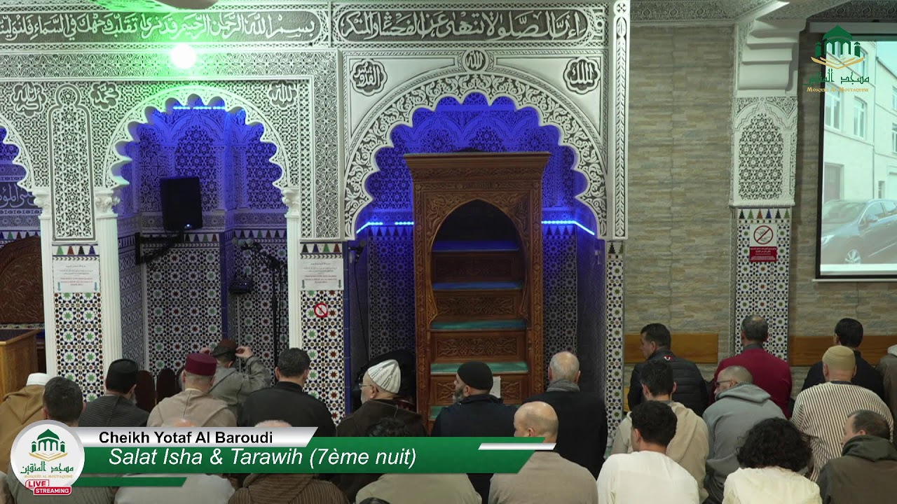 Salat Isha & Tarawih (7ème nuit)