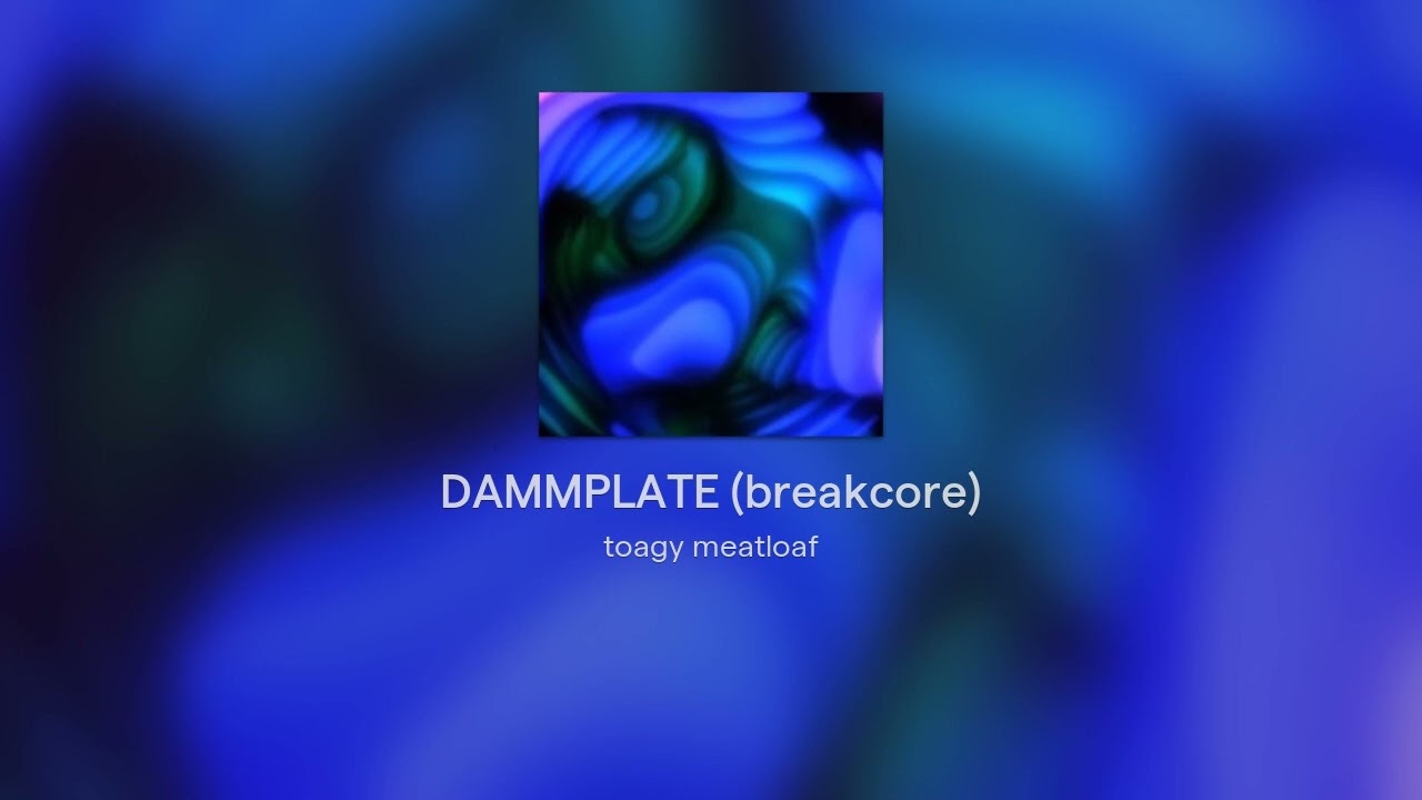 DAMMPLATE (breakcore)