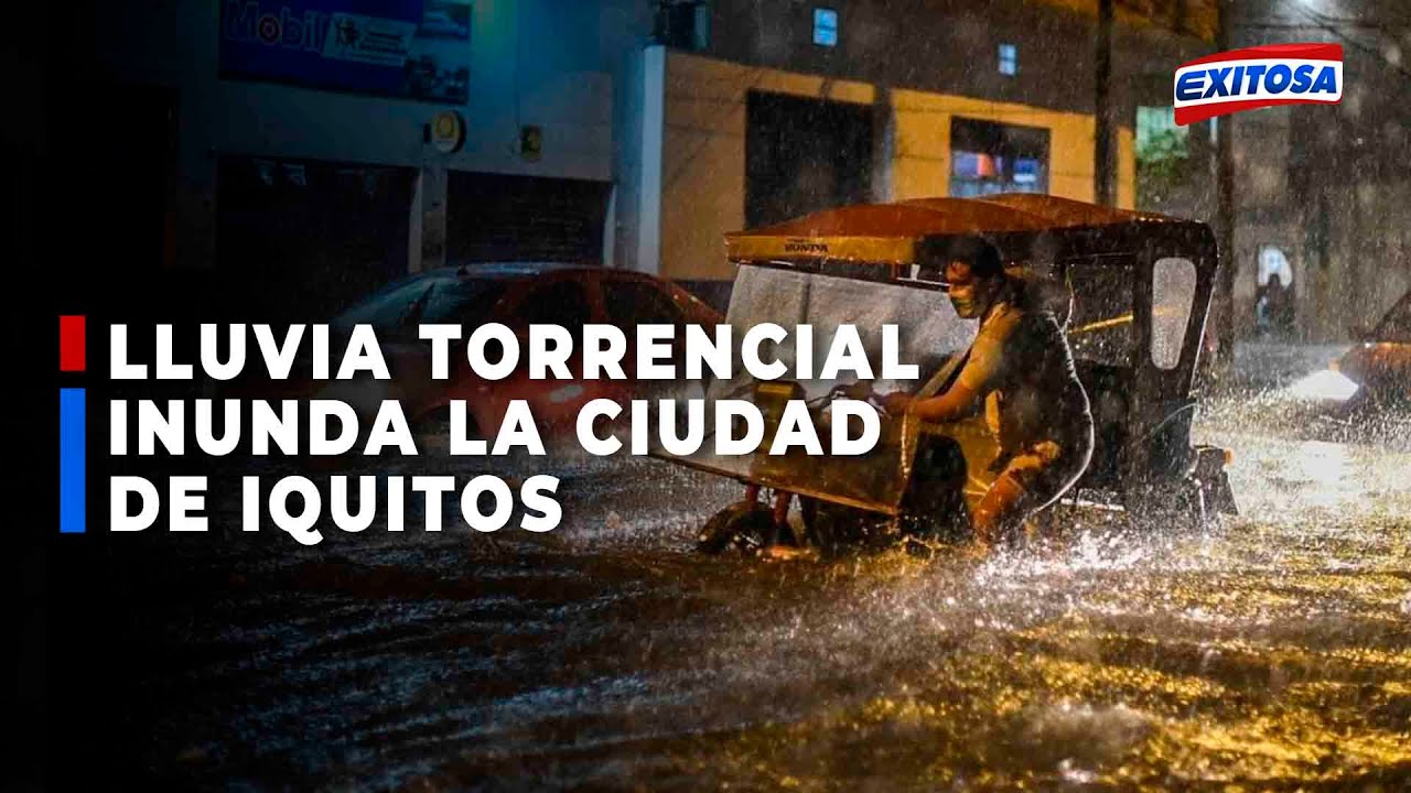 🔴🔵  Lluvias torrenciales inundad ciudad de Iquitos
