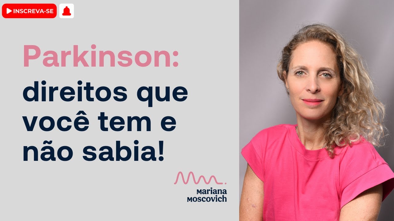 Quais são os direitos do paciente com Parkinson