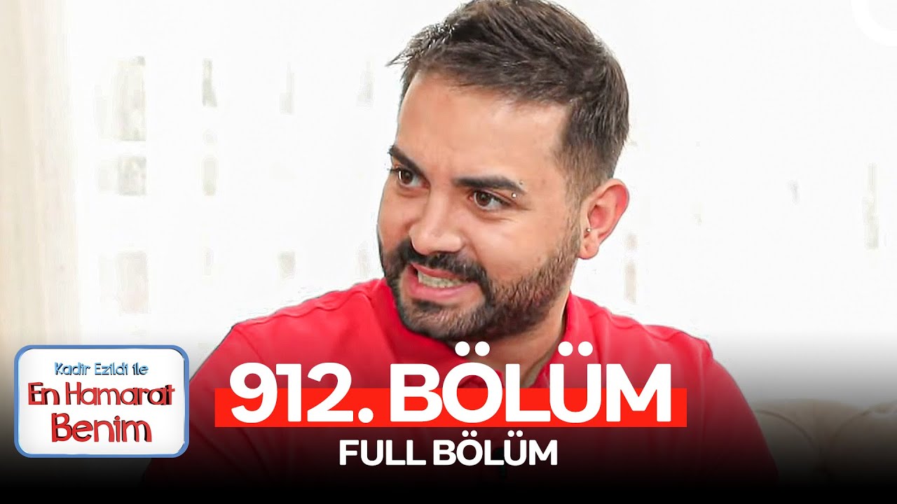En Hamarat Benim 912. B&ouml;l&uuml;m