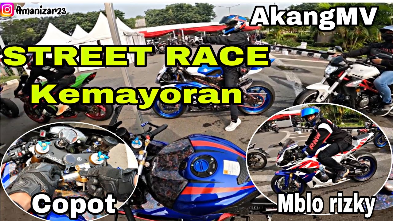 STREET RACE KEMAYORAN BERSAMA @akangmv @MbloRizki DLL || Balapan Drag Race 500M