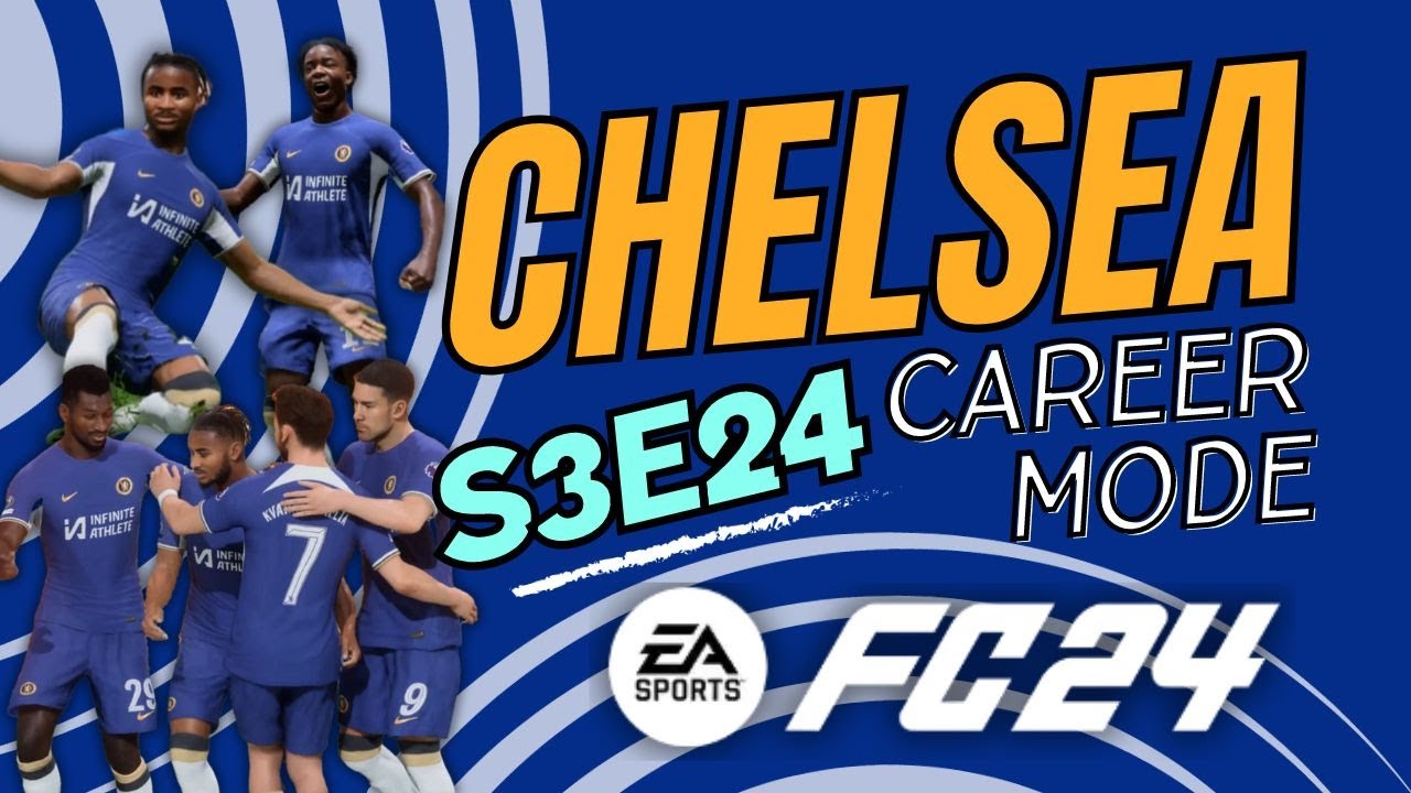 Chelsea Career Mode S3E24 - INTO THE UCL FINAL!!