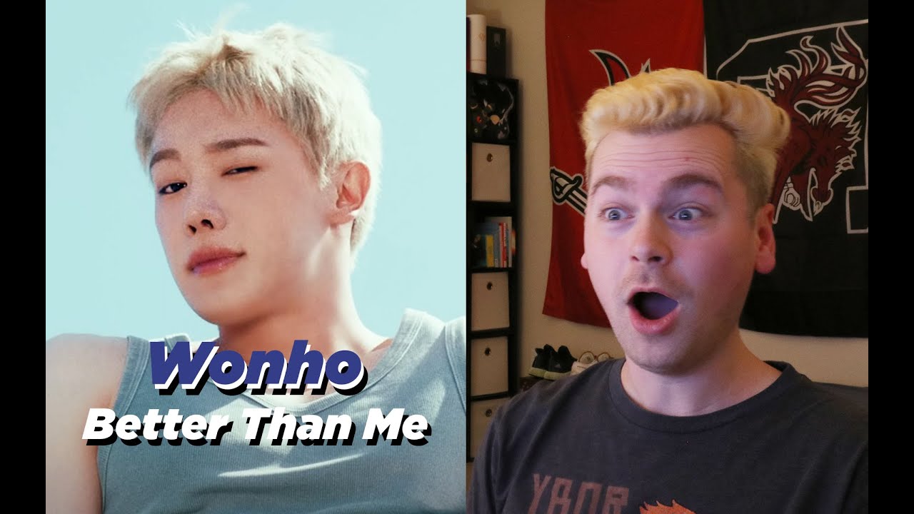 ONE AND ONLY (WONHO 원호 'Better Than Me' MV Reaction)