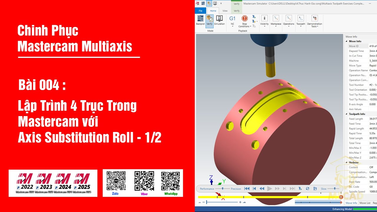 Mastercam Multiaxis - Bai 004 - Lập Trinh 4 Trục Với Axis Substitution Roll -Phan 1/2 .