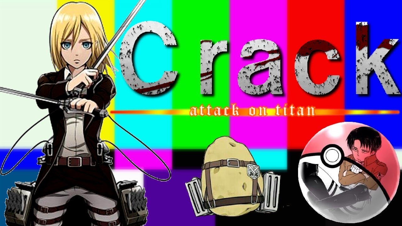 Attack on Titan Crack –『 New 』