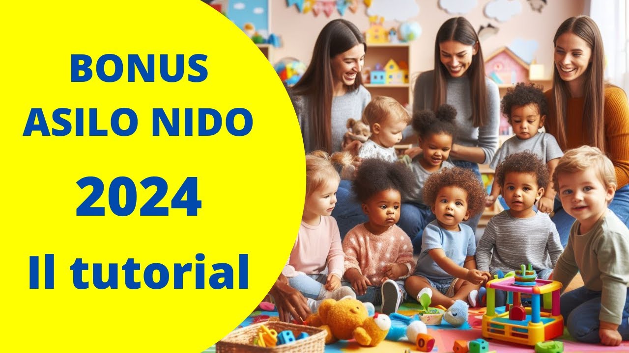BONUS ASILO NIDO 2024 - Il tutorial completo