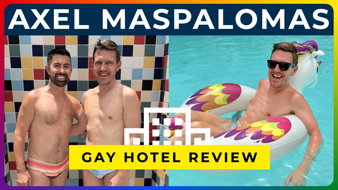 AXEL BEACH MASPALOMAS &ndash; pełna wycieczka i recenzja hotelu dla gej&oacute;w