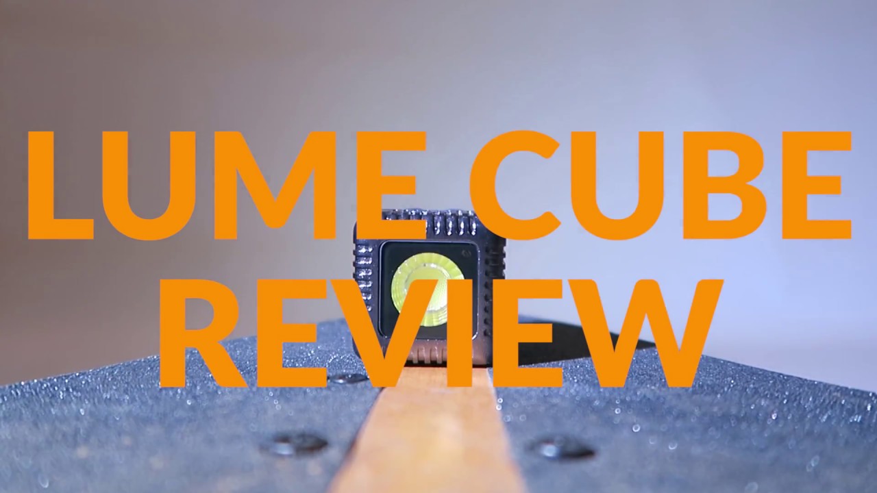 Lume Cube: The most versatile continuous lighting for photography and video?