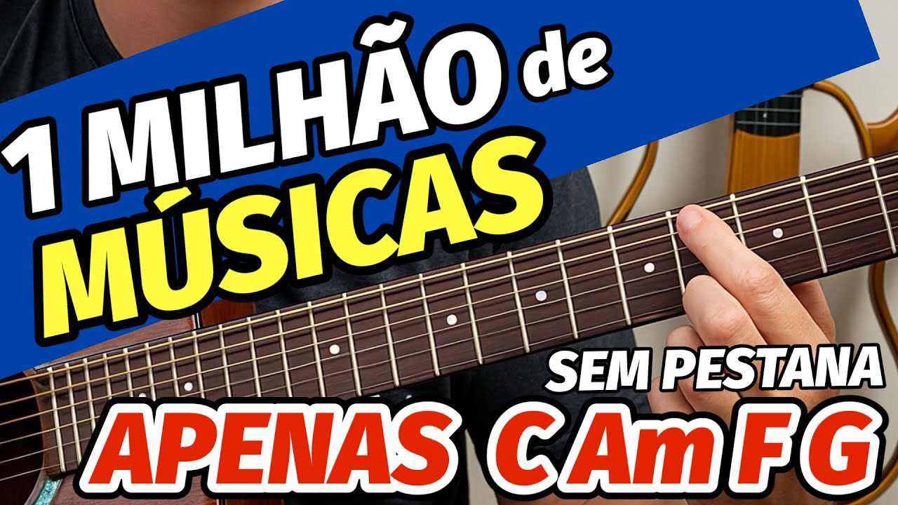 🎸Como TOCAR 1 MILHÃO de MÚSICAS usando APENAS C Am F G no VIOLÃO (Sem pestana e com PDF EXCLUSIVO)