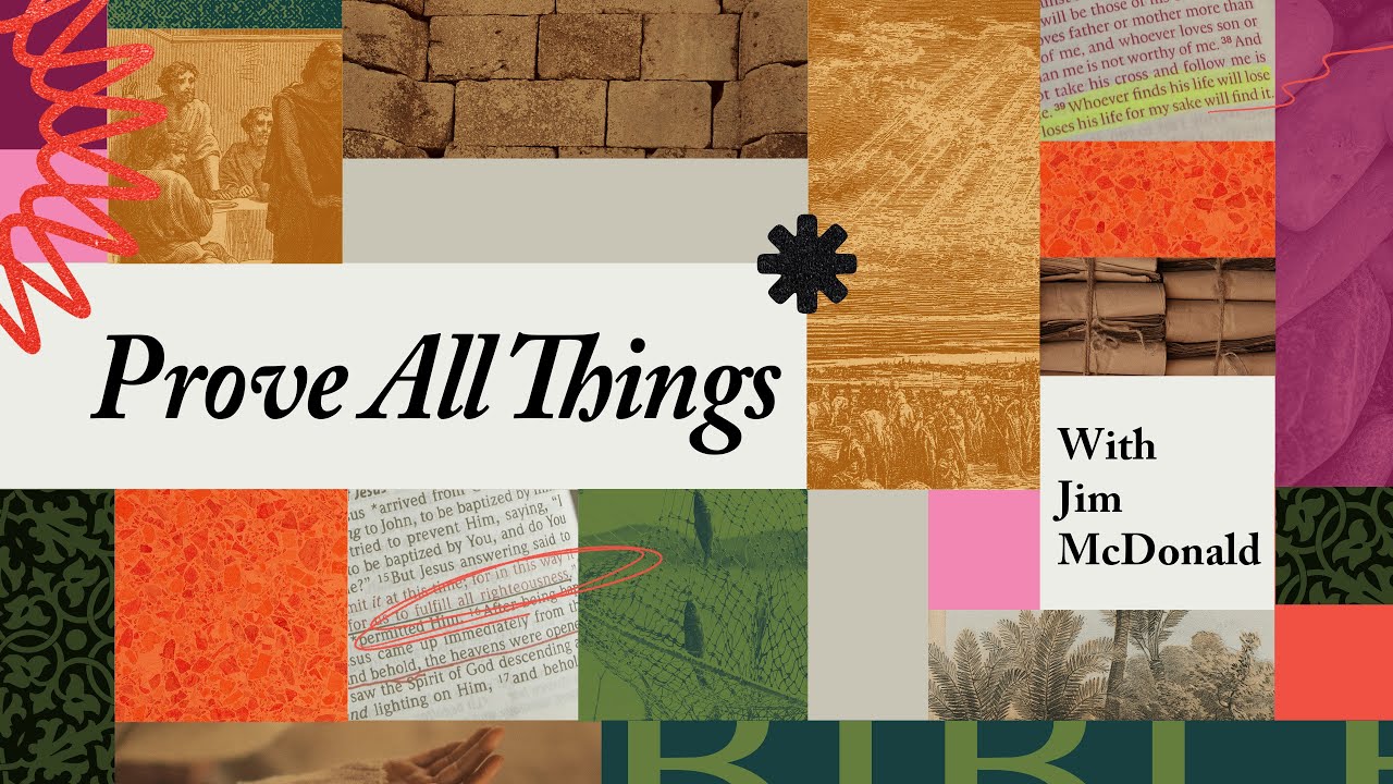 01 Prove All Things
