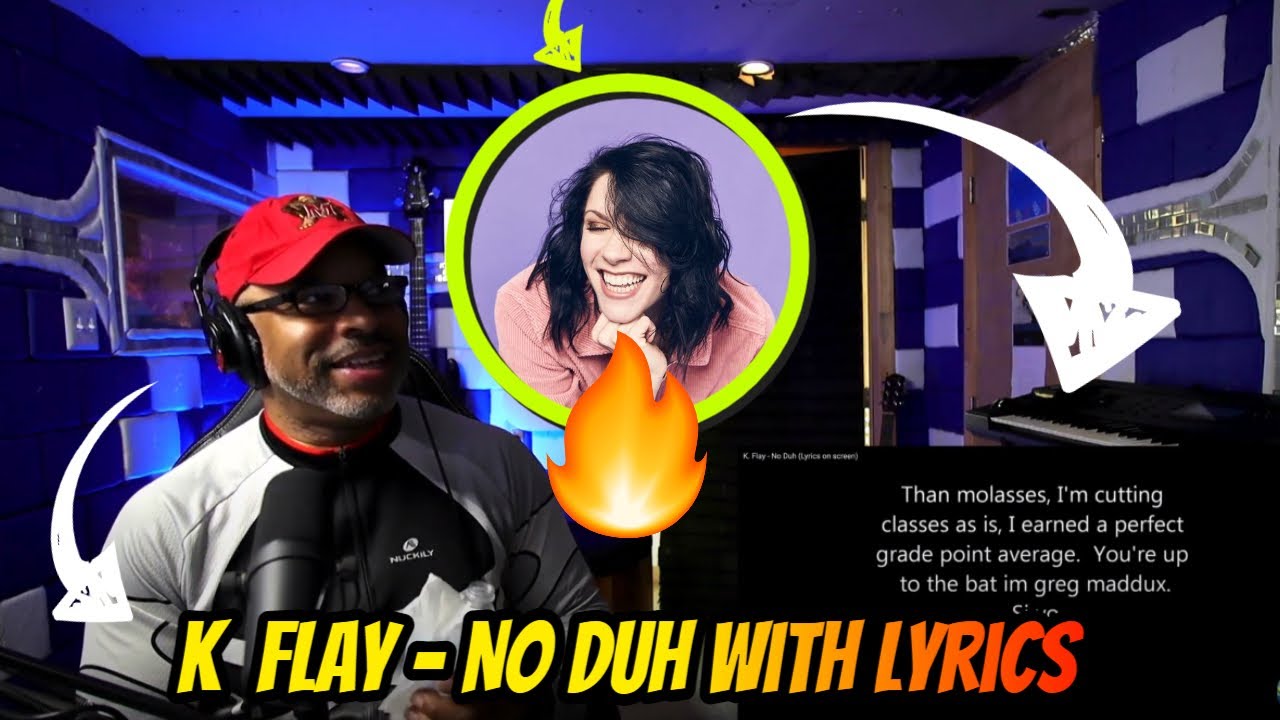 FIRST TIME HEARING | K  Flay - No Duh With Lyrics - Producer Reaction