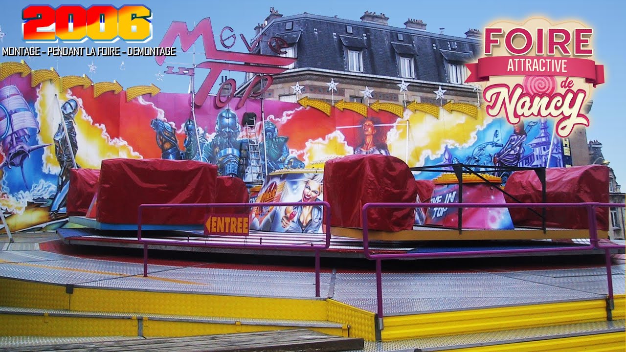 Foire Attractive de Nancy 2006 [Montage - Pendant la Foire - Démontage] / Album photos