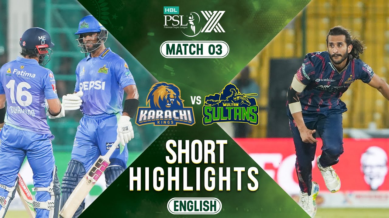 Short Highlights | Karachi Kings vs Multan Sultans | ENGLISH | Match 3 | HBL PSL X | M2M1A