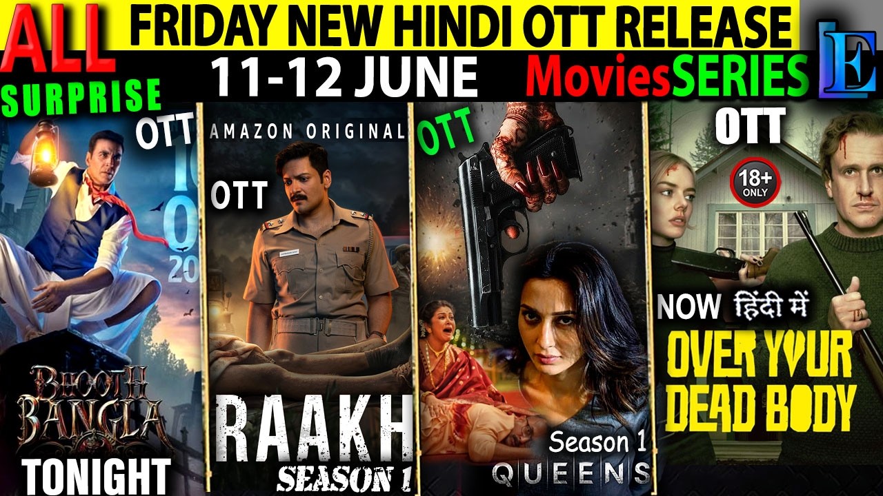 FRIDAY New Hindi OTT Release 12-June l BhoothBangla-Raakh-Karuppu-Dridam-ShelterHindi MovieSeries