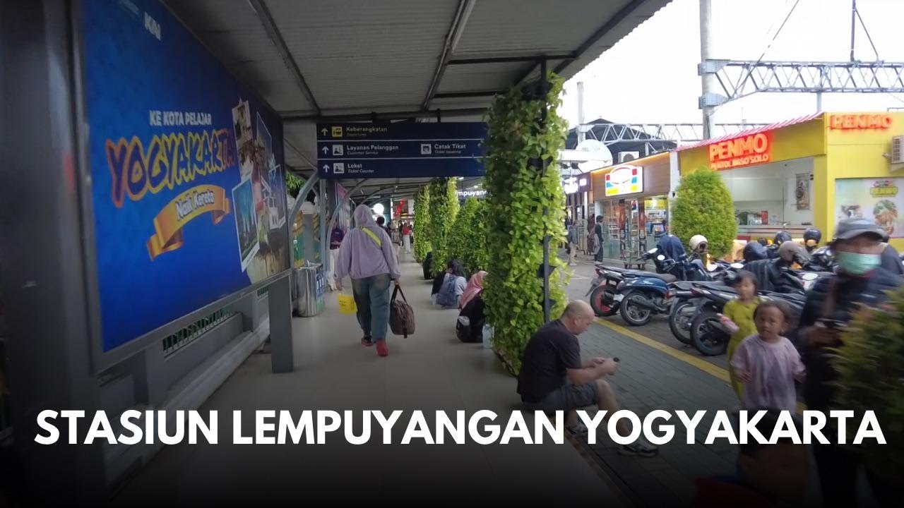 wAw STASIUN LEMPUYANGAN YOGYAKARTA BEGINI KONDISINYA