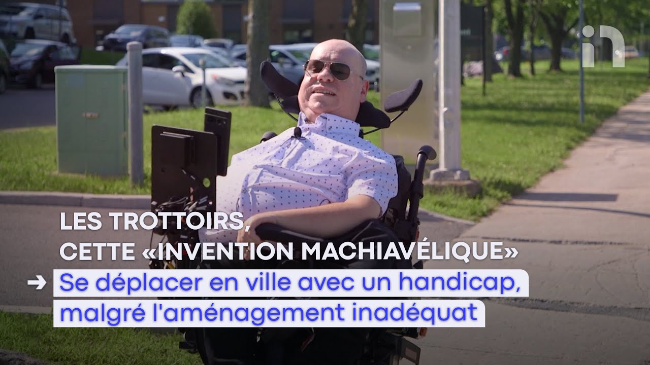 Se déplacer en ville avec un handicap, malgré l'aménagement inadéquat