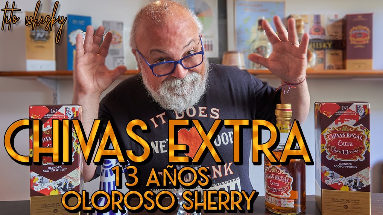 Cata y reseña CHIVAS REGAL EXTRA 13 años OLOROSO SHERRY: Un nuevo whisky en Argentina 🆕| Tito whisky