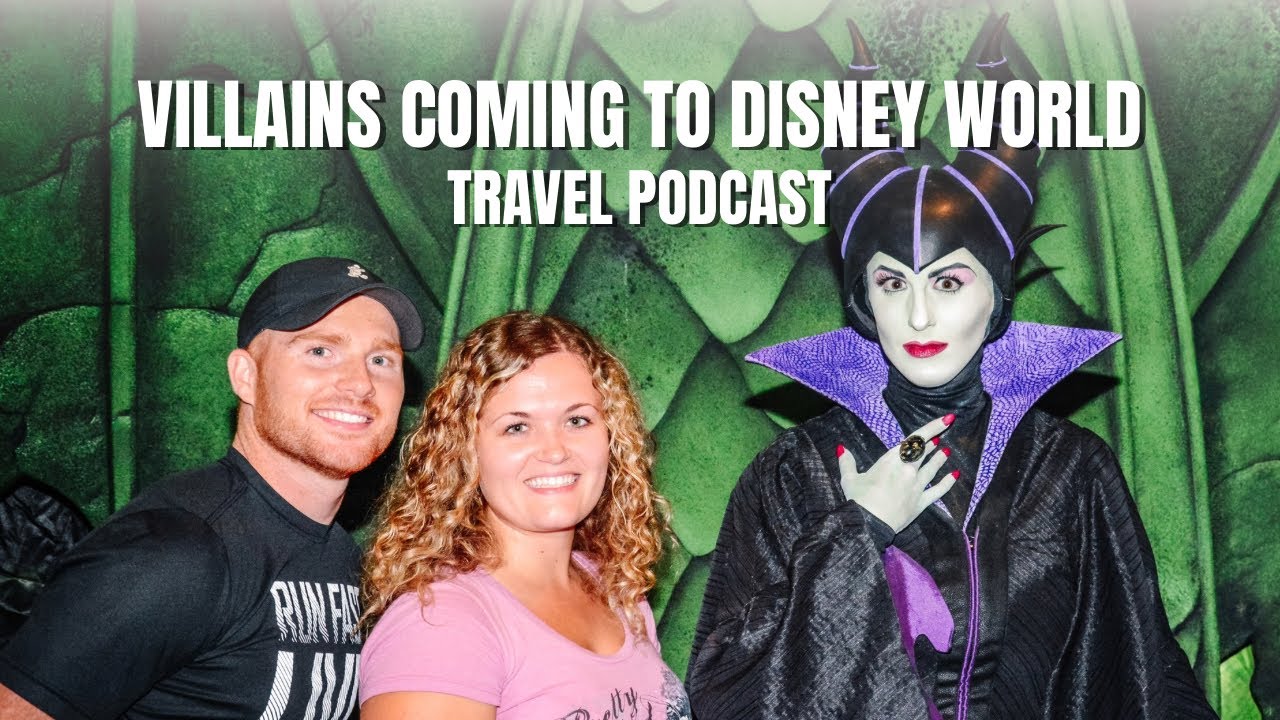 Disney’s Villains Land & Major Park Expansions: High Expectations for Magic Kingdom | Disney Podcast