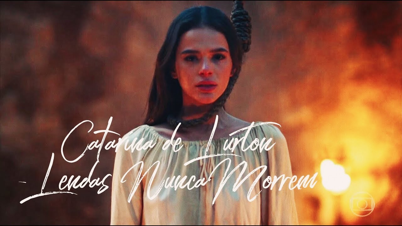 ♥ Catarina de Lurton - Lendas Nunca Morrem